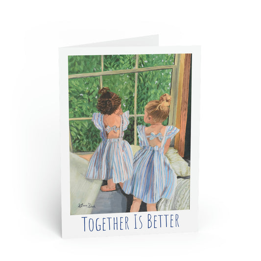 Folded Greeting Card-"Together Is Better"